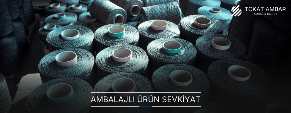 Tokat Ambalajlı Ürün Ambar Firmaları