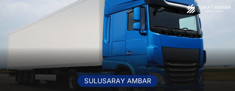 Sulusaray Ambar Kargo